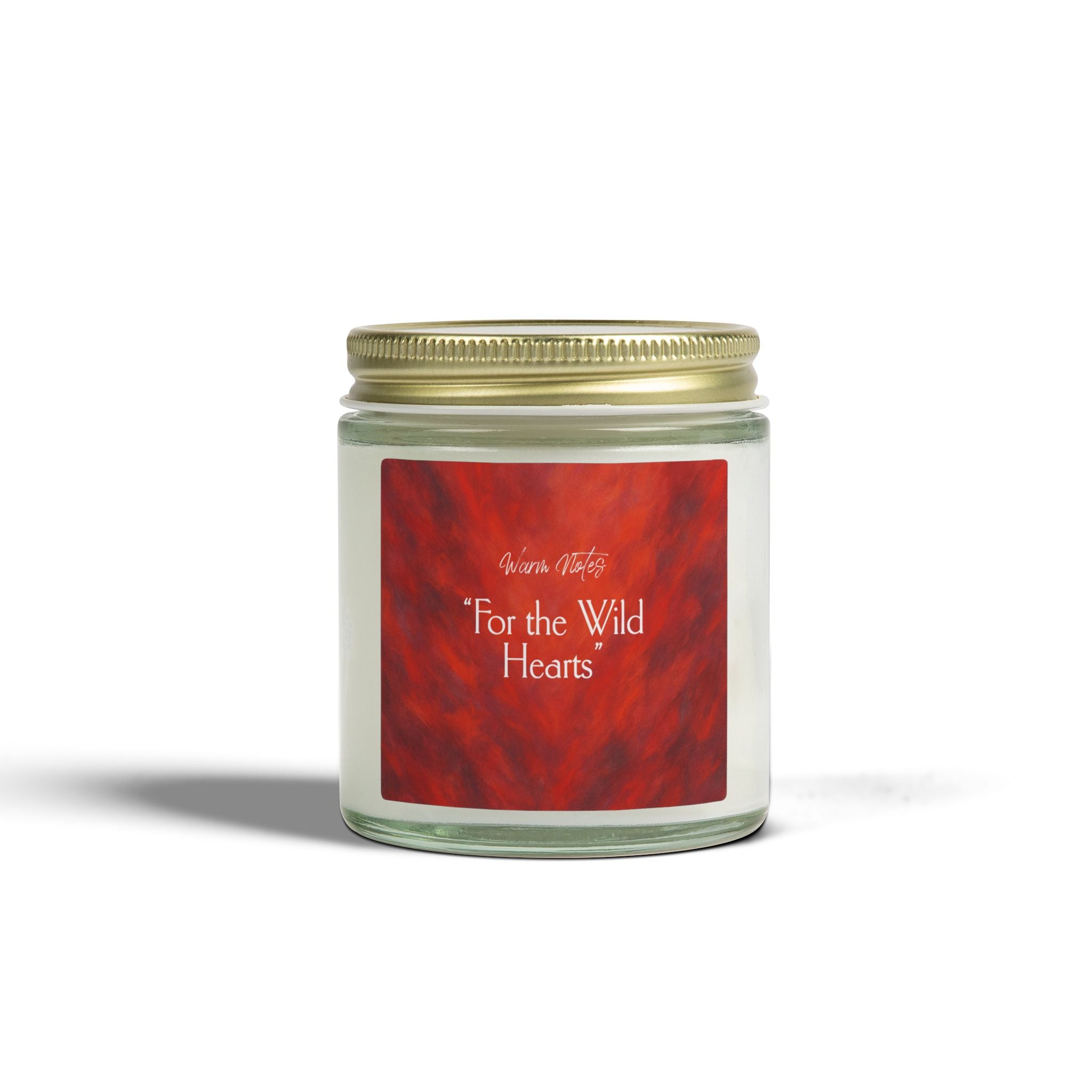 "For the Wild Hearts"
