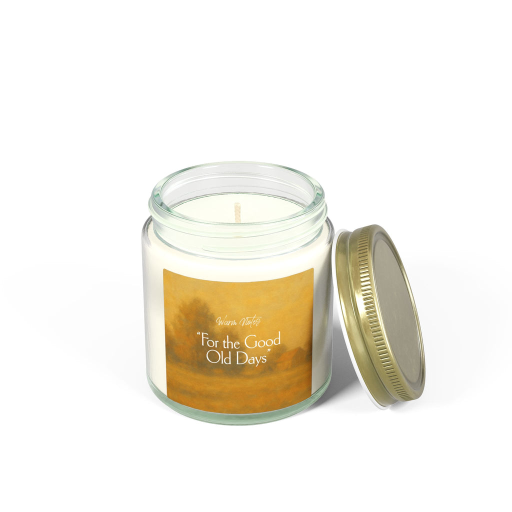 "For the Good Old Days"